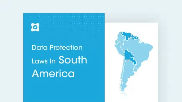 Data Protection Law in South America