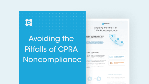 Avoiding the Pitfalls of CPRA Non-Compliance