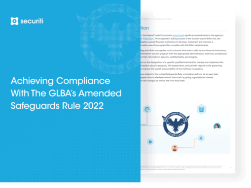 Achieving Compliance With The Amended Safeguards Rule 2022 - Securiti