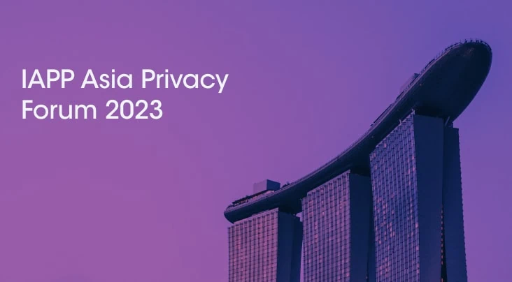 IAPP Asia Privacy Forum 2023