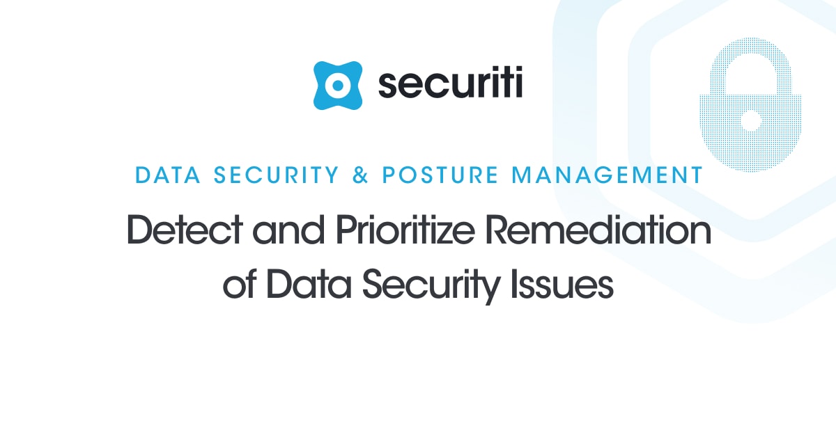 Data Security Posture Management (DSPM) Solution - Securiti